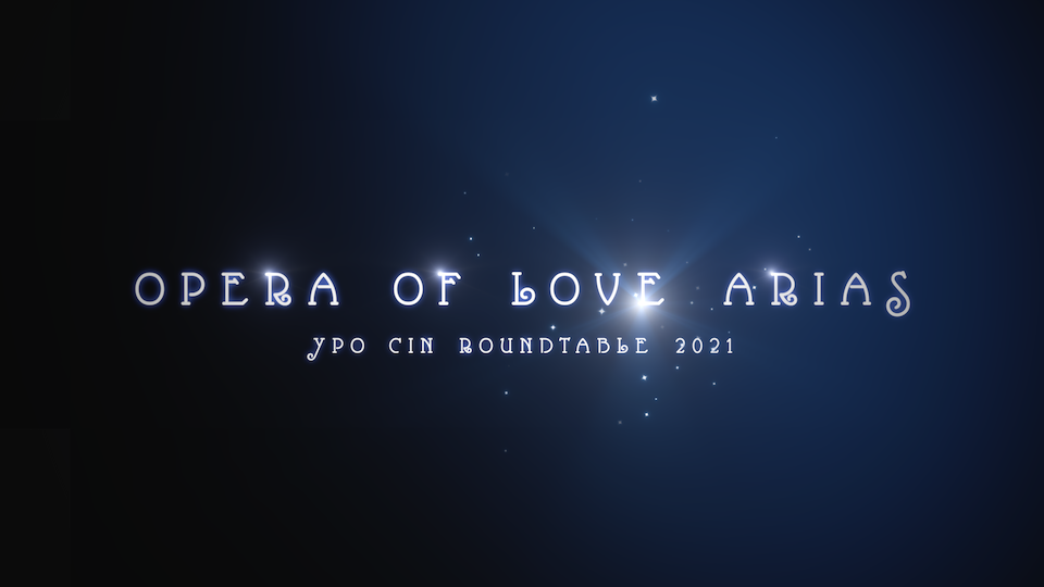 opera-of-love-arias-ypo-cin-roundtable-2021